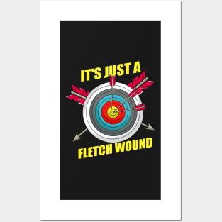 ARCHERY: Fletch Wound Posters and Art